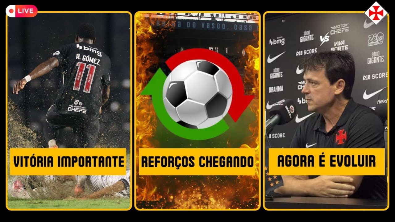 O 💢 VASCO DEPOIS DA VITÓRIA: REFORÇOS E O DESAFIO DE EVOLUIR