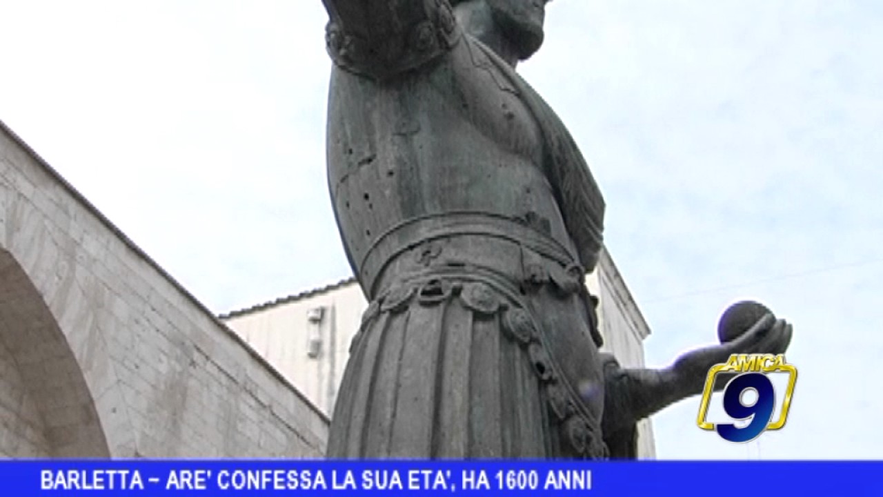Barletta  | Ar&egrave; confessa la sua et&agrave;