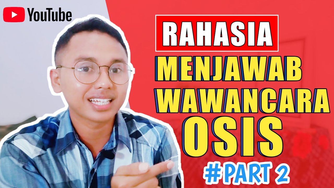 Wawancara OSIS SMA dan Jawabannya