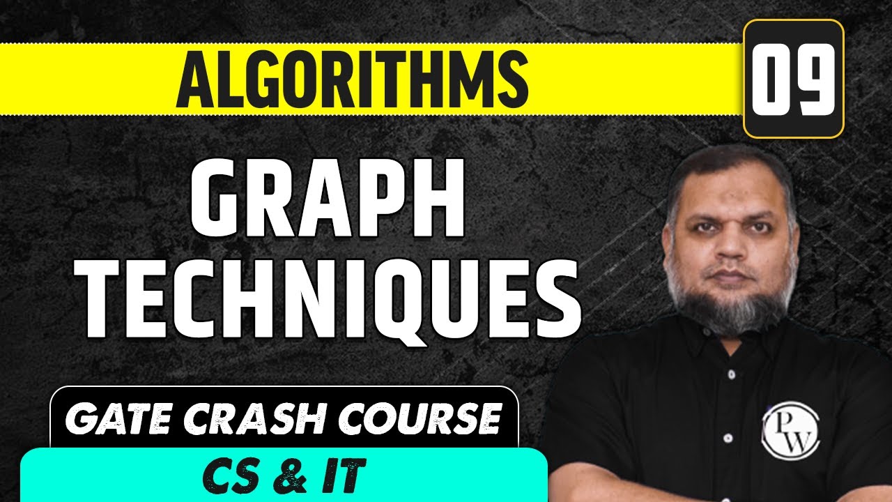 Algorithms 09 | Graph Techniques | CS & IT | GATE Crash Course