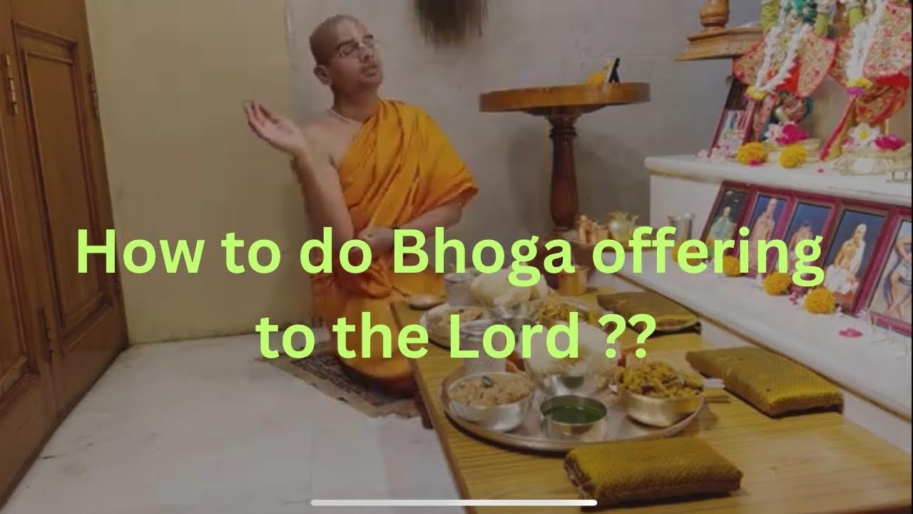 How to do Offering of Bhoga to Deties ??? Complete information!!!