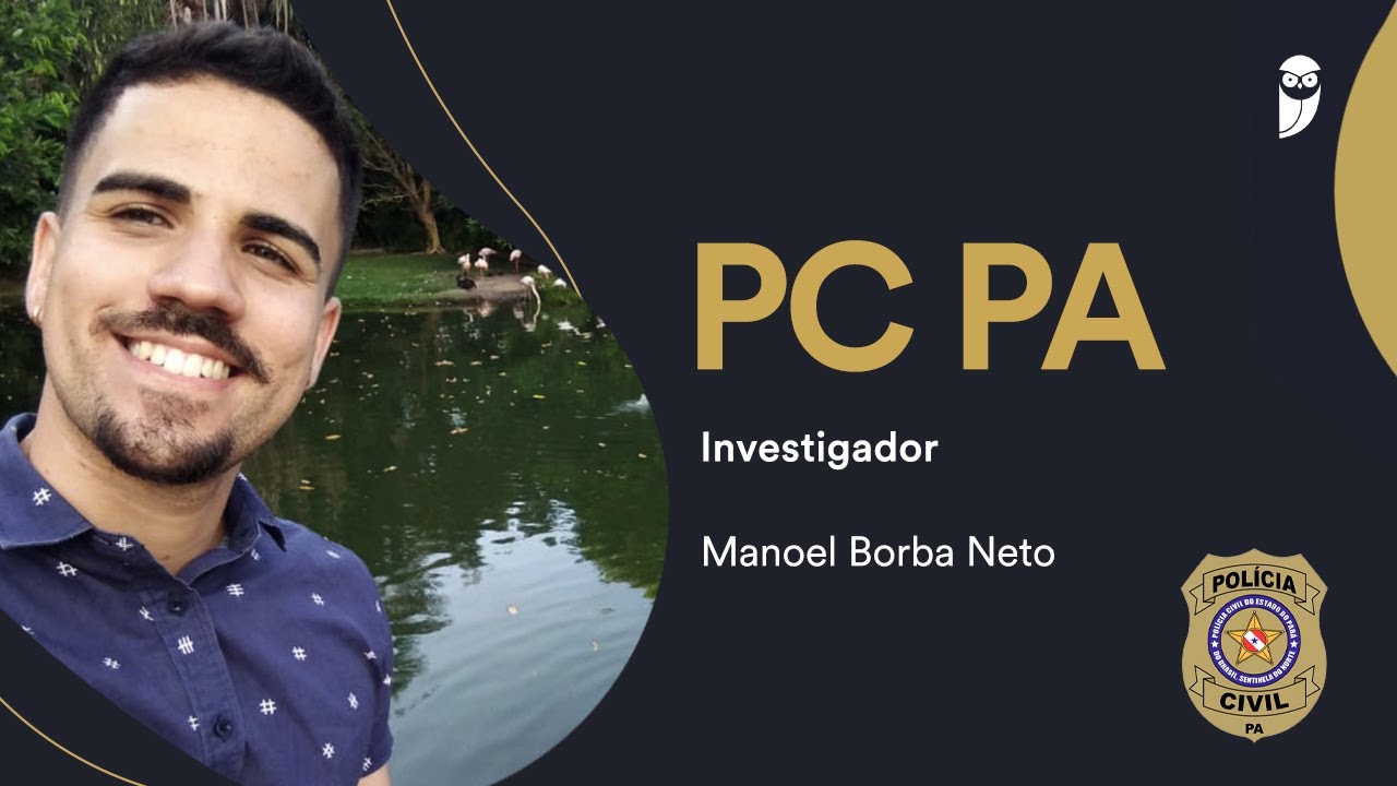 ENTREVISTA: Manoel Borba Neto - Aprovado no concurso PC PA no cargo de Investigador