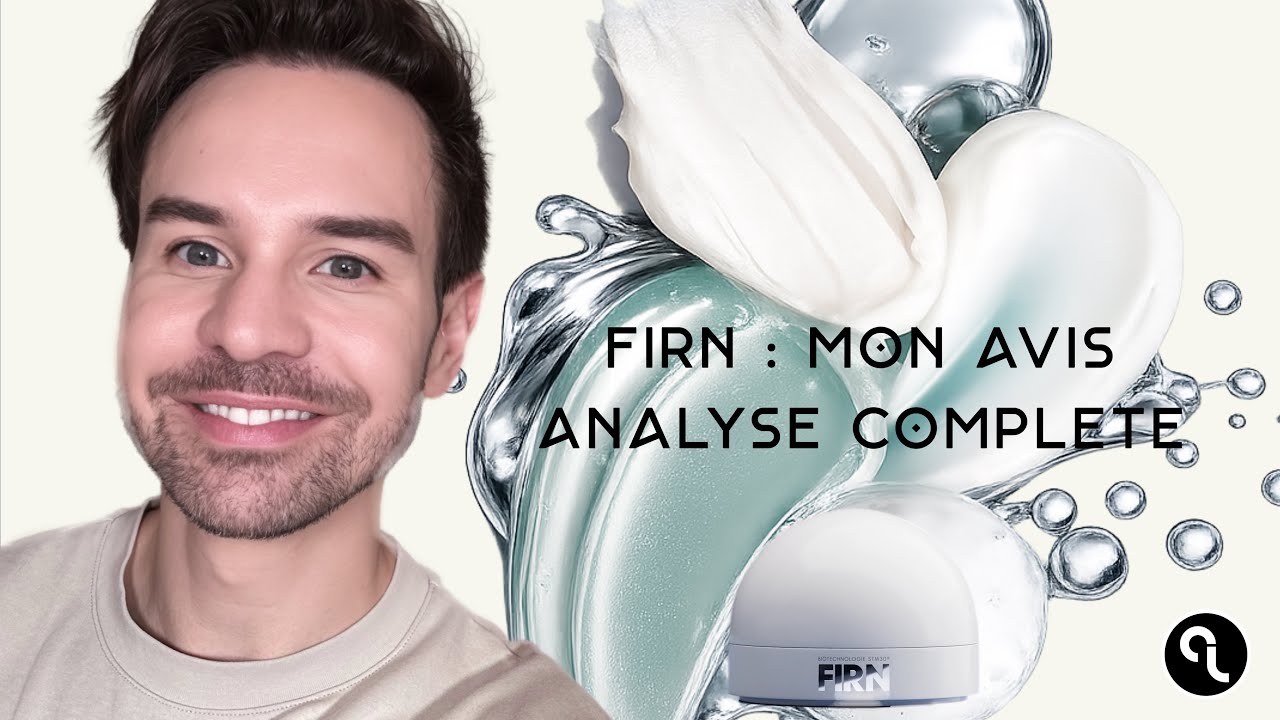 👉 FIRN : la nouvelle marque française de skincare à suivre de près 🧬 | Analyse complète