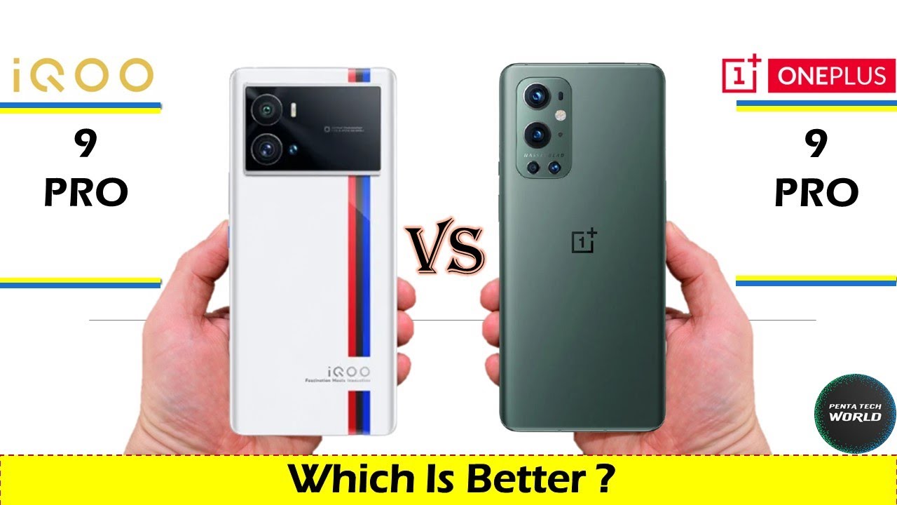 Iqoo 9 Pro vs Oneplus 9 pro | Comparison