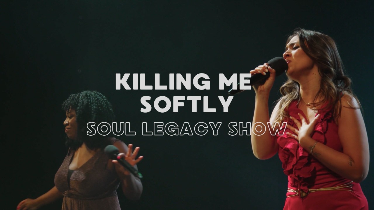 Soul Legacy Show &ndash; Killing Me Softly (with this song) | Live in Verona