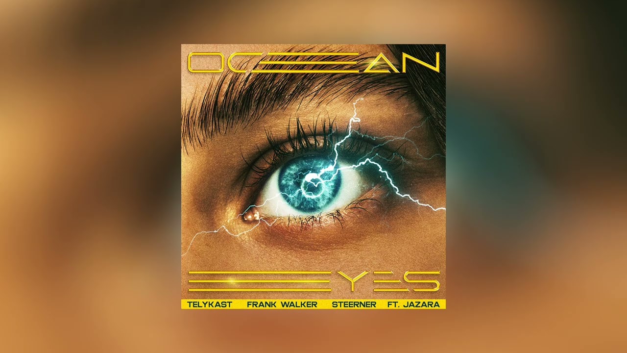 TELYKAST, Frank Walker, Steerner - Ocean Eyes (feat. Jazara)