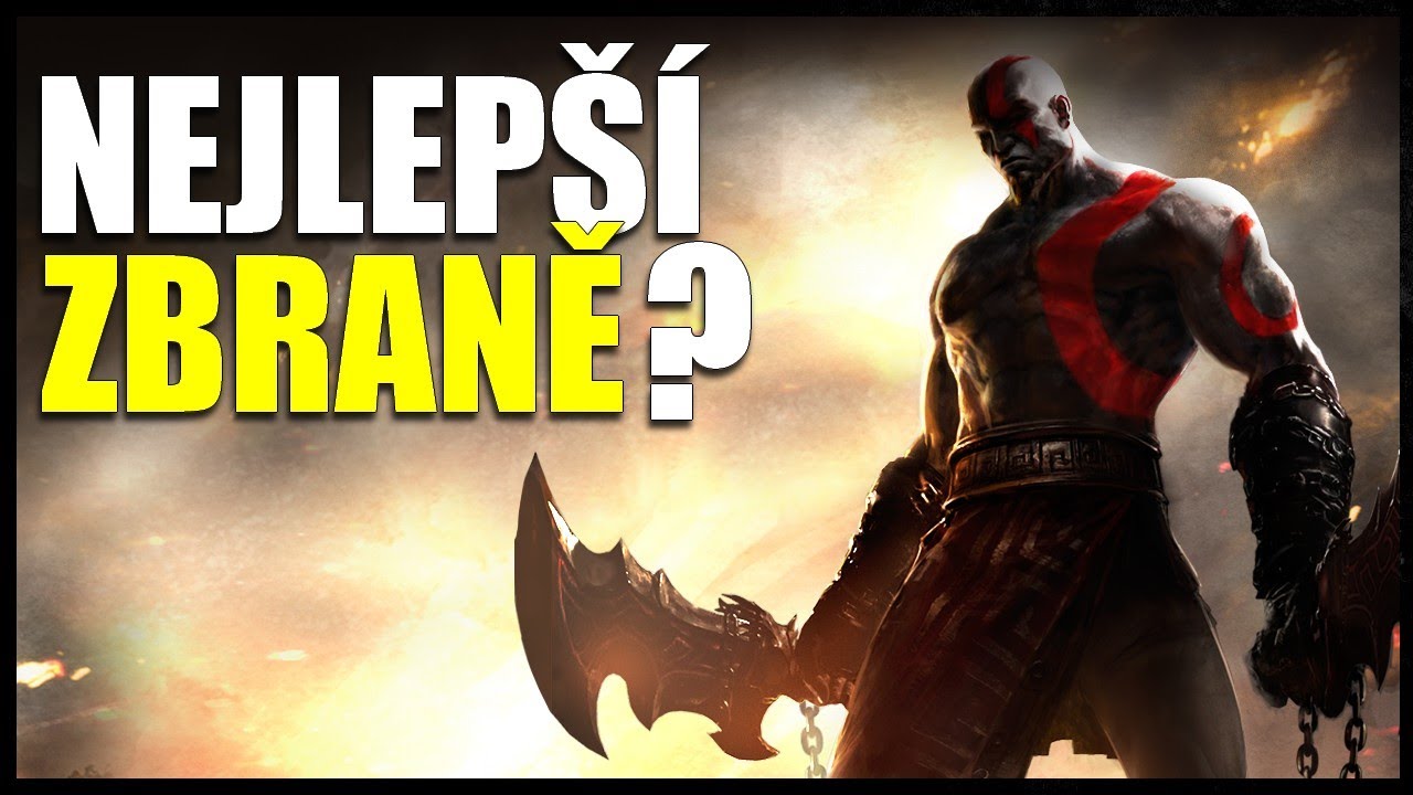 Která zbraň z GOD OF WAR je ta NEJLEPŠÍ?