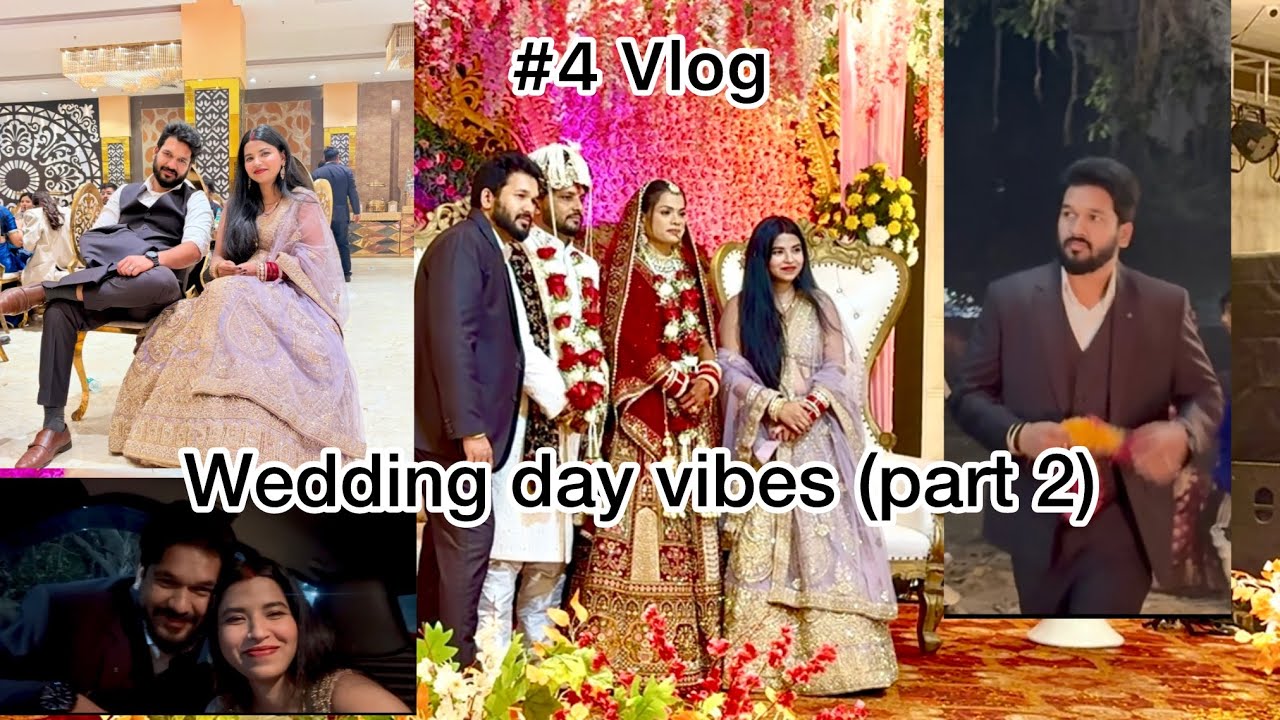 #4rth Vlog - Wedding day (Part 2) || Khushi Arya Vlogs