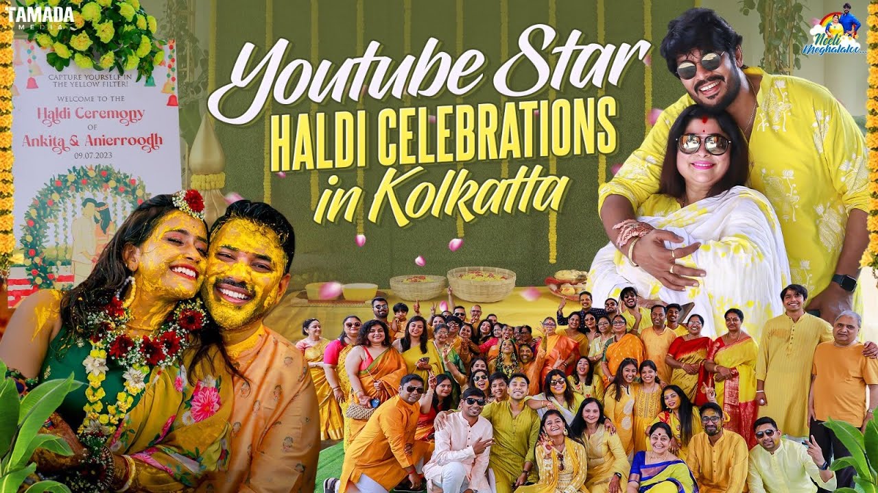 YouTube Star Haldi Celebrations In Kolkatta || @neelimeghaalaloo || Tamada Media