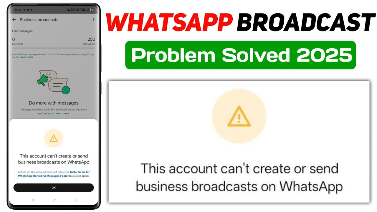 This account can't create or send business broadcast on whatsapp | WA business broadcast Problem