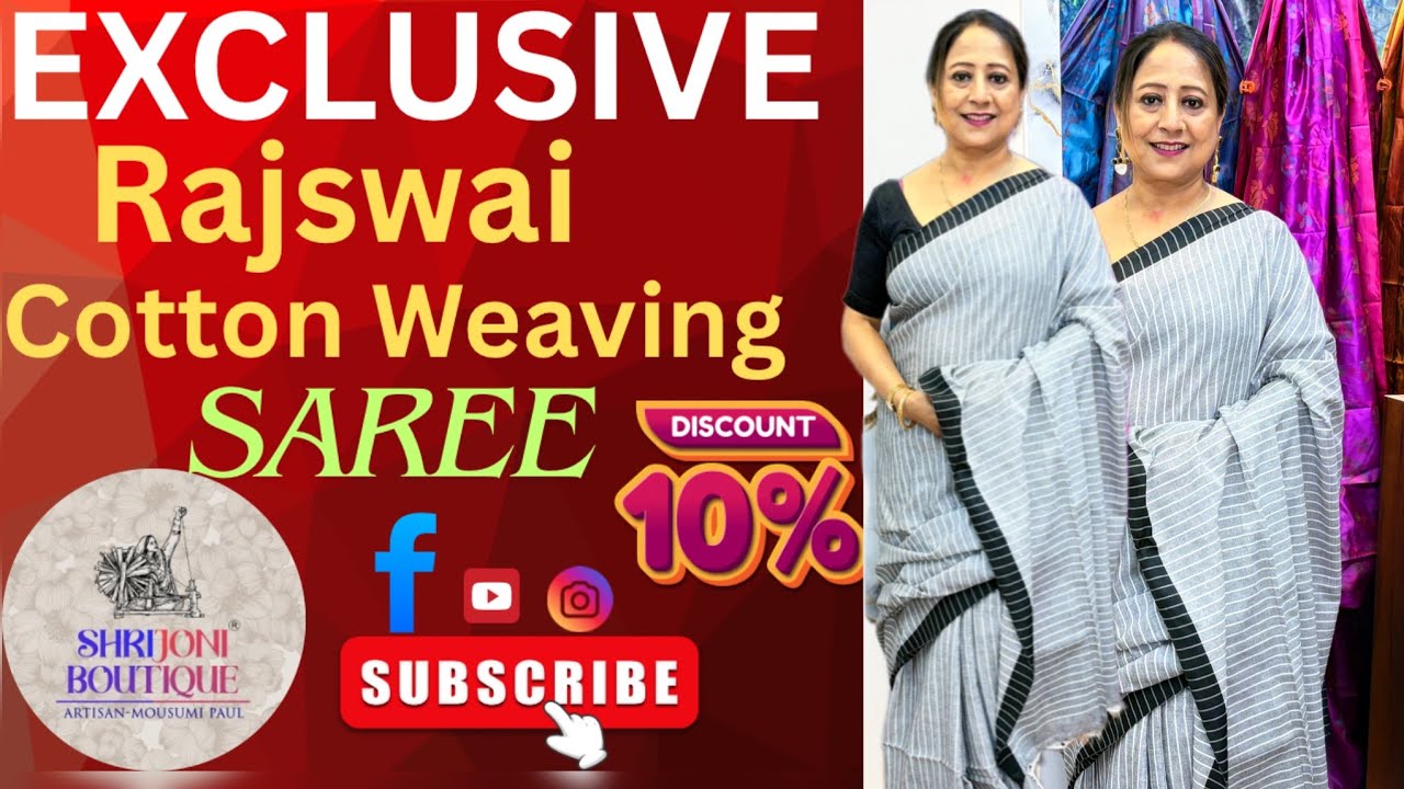 Srijani Boutique || Beleghata,Kolkata ||10%Off ||📍Rajswai Cotton Weaving Saree’s ||📞9831031229 