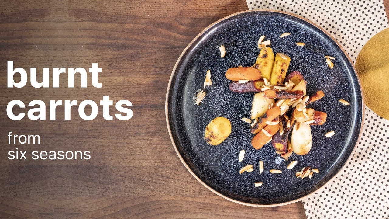 BURNT CARROTS With Honey | From Six Seasons | How To Make