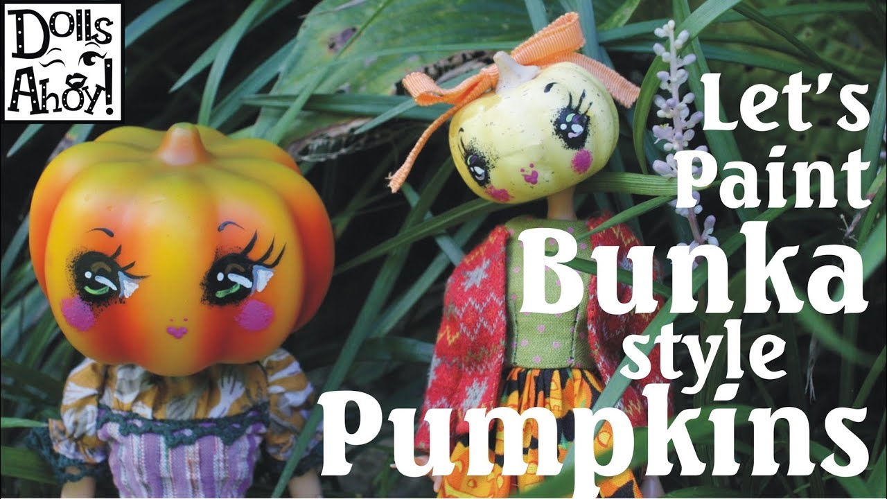 My Third Doll Video--Let's paint bunka-style pumpkins