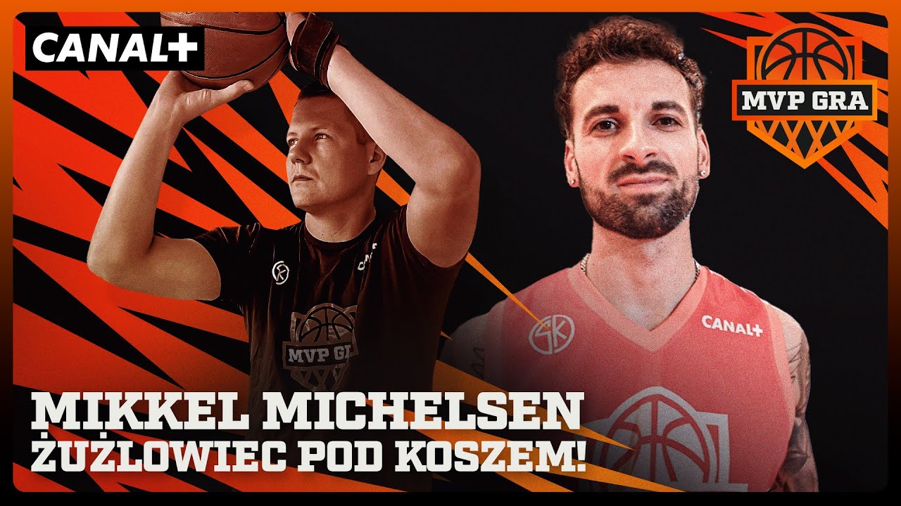 ŻUŻLOWIEC POD KOSZEM? JAK PORADZIŁ SOBIE MIKKEL MICHELSEN? | MVP GRA #12