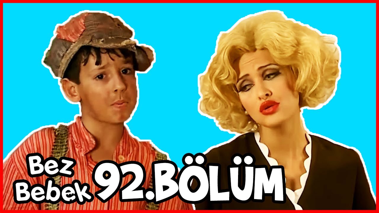 Bez Bebek Kısa Bölümler - 92. Bölüm