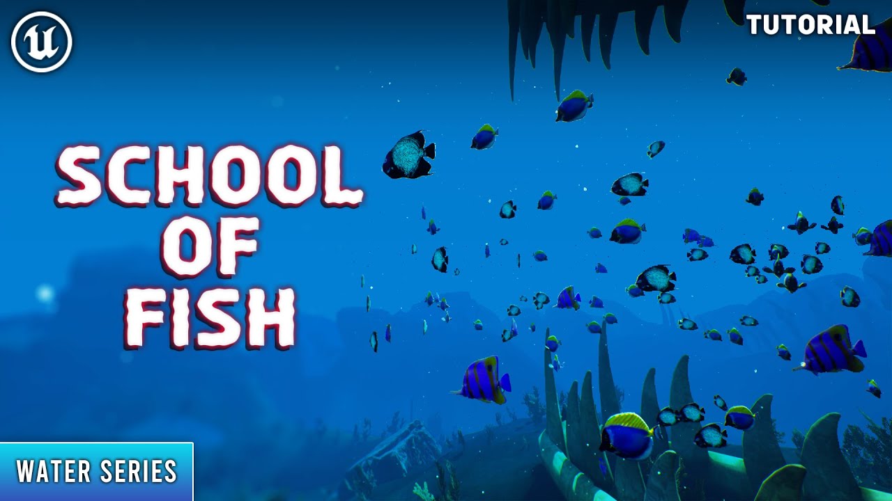 Unreal Engine 5: School of Fish Tutorial (Water Series)