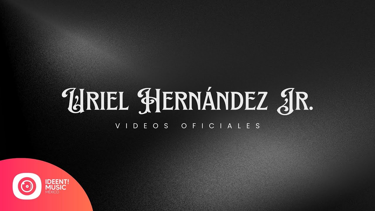 Uriel Hernández Jr | Mix de Videos Oficiales
