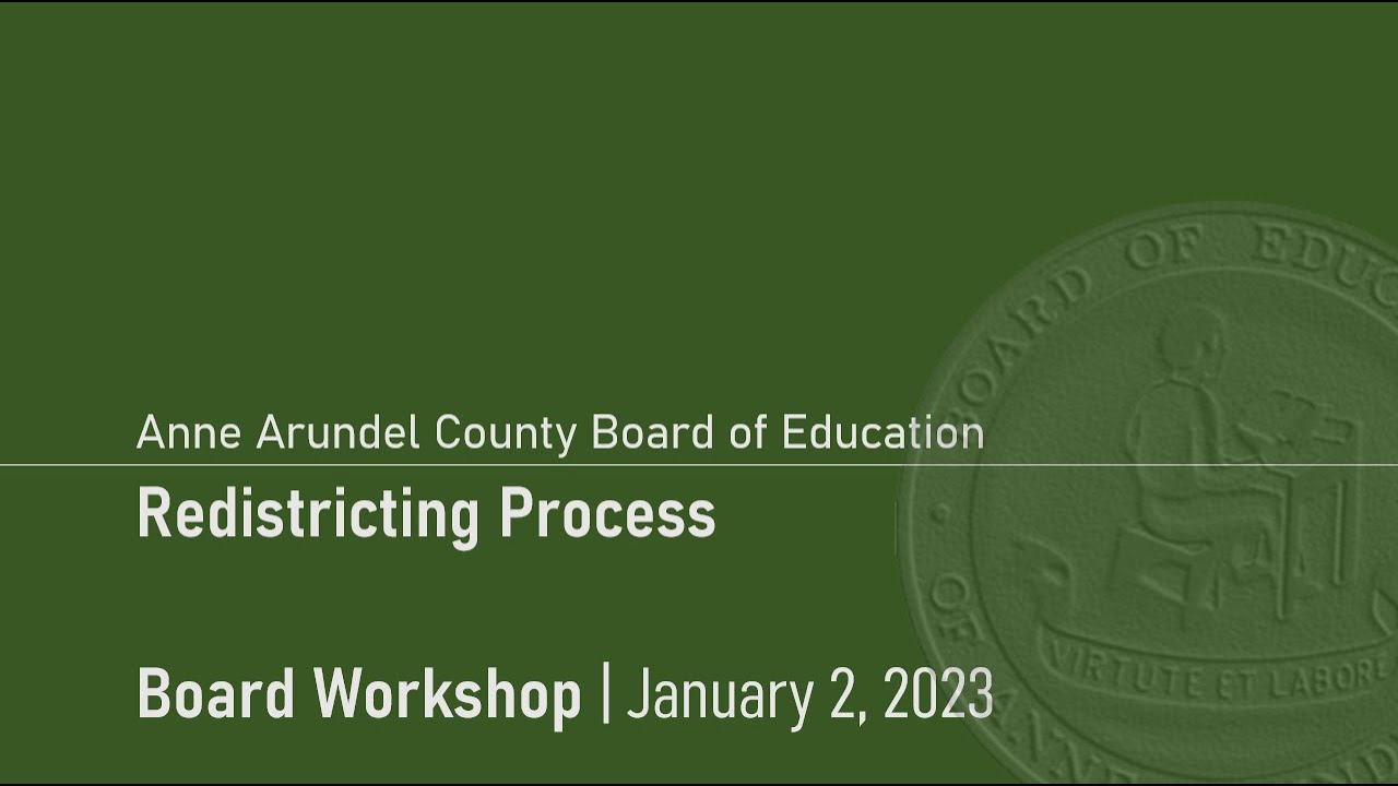 BOE Public Session Workshop for Redistricting Process 1-2-2023