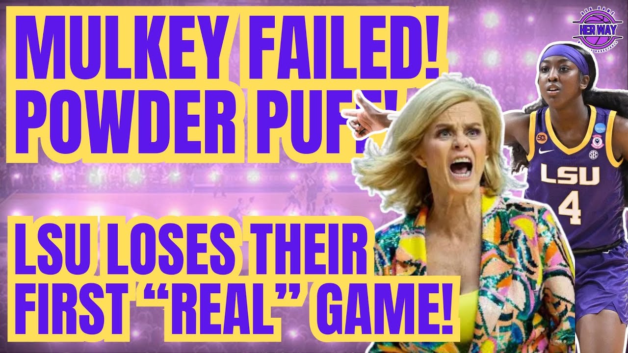 LSU's POWDER PUFF Schedule Immediately BACKFIRES as they LOSE THEIR FIRST REAL GAME! Mulkey FAILED!