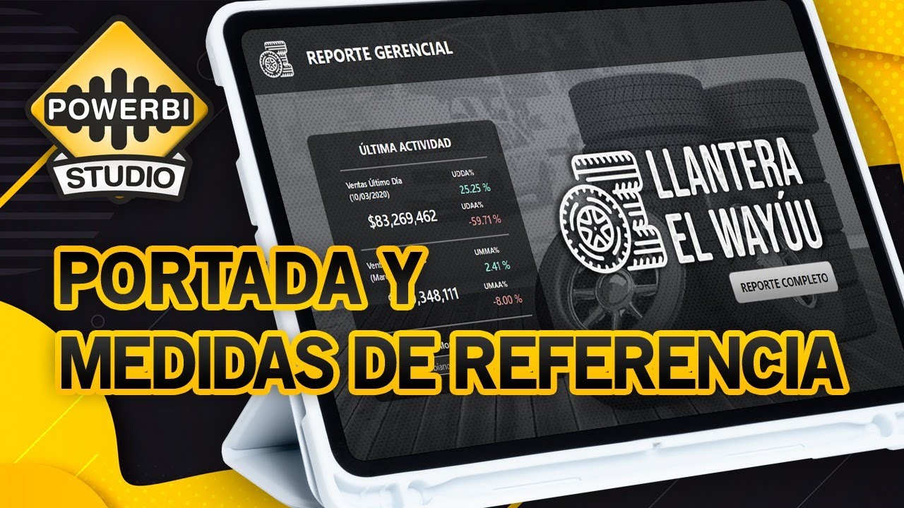 Diseño de portada y medidas de referencia | Power BI Studio 2x05