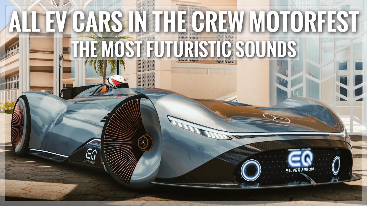 All EV's in The Crew Motorfest / Craziest sound to exist / 4K 60 FPS