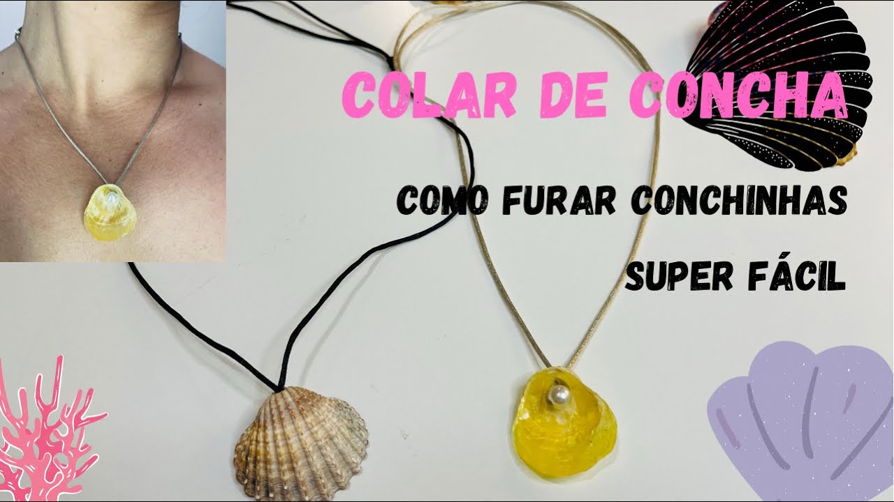 COLAR DE CONCHAS FÁCIL | COMO FURAR CONCHINHAS