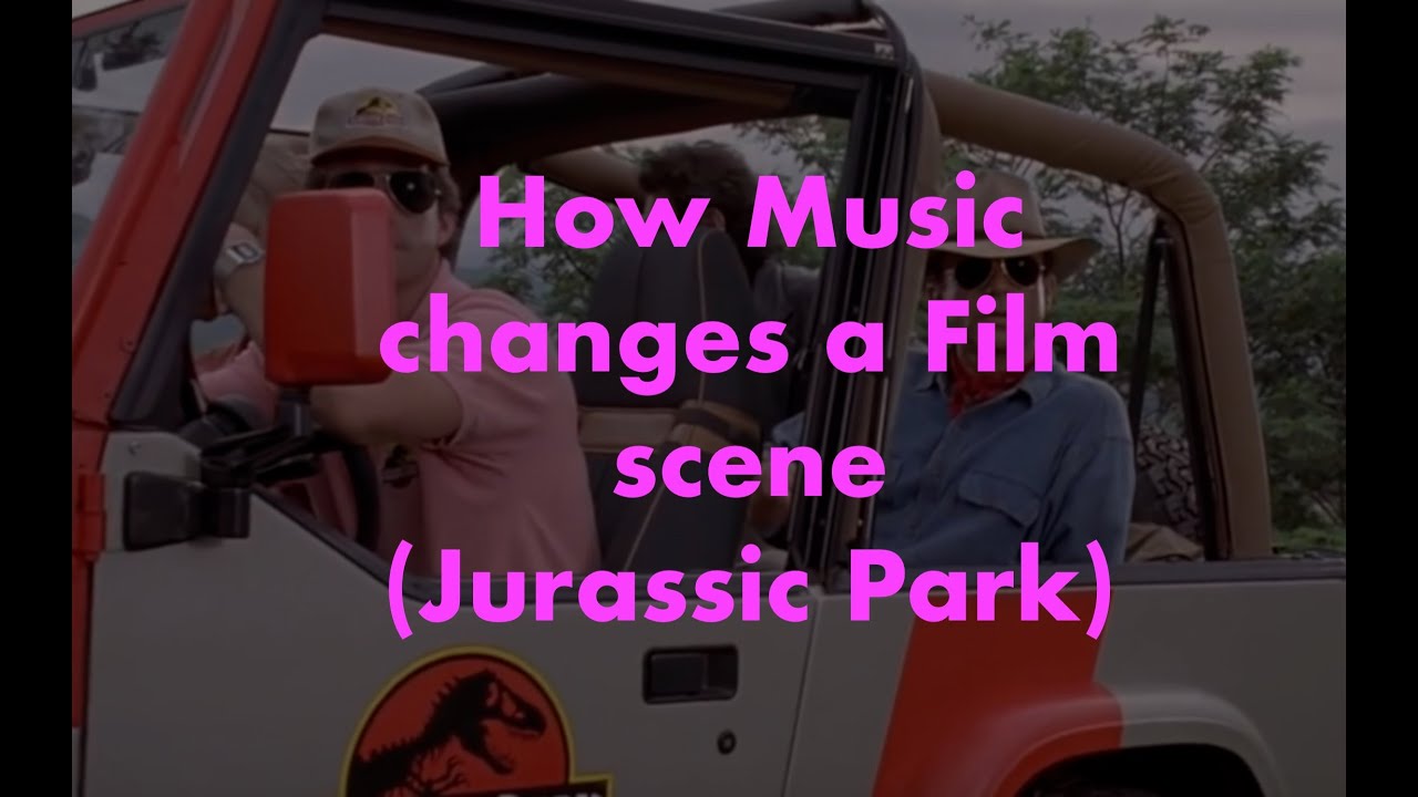 How Music changes a Film clip Mood (Jurassic Park)