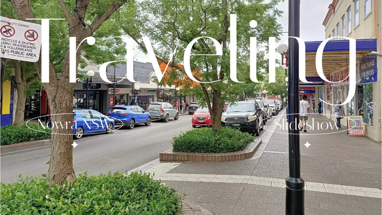 Nowra NSW Australia Slideshow 1080p
