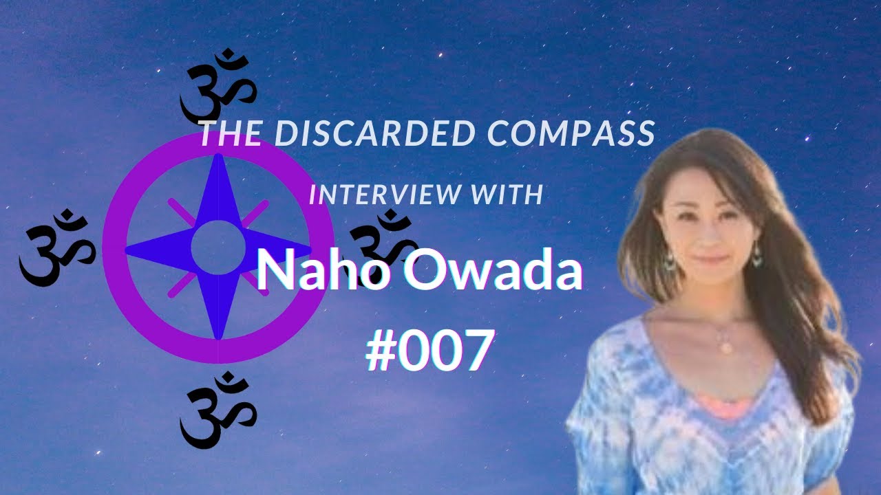 #7 Naho Owada - The Discarded Compass Interview