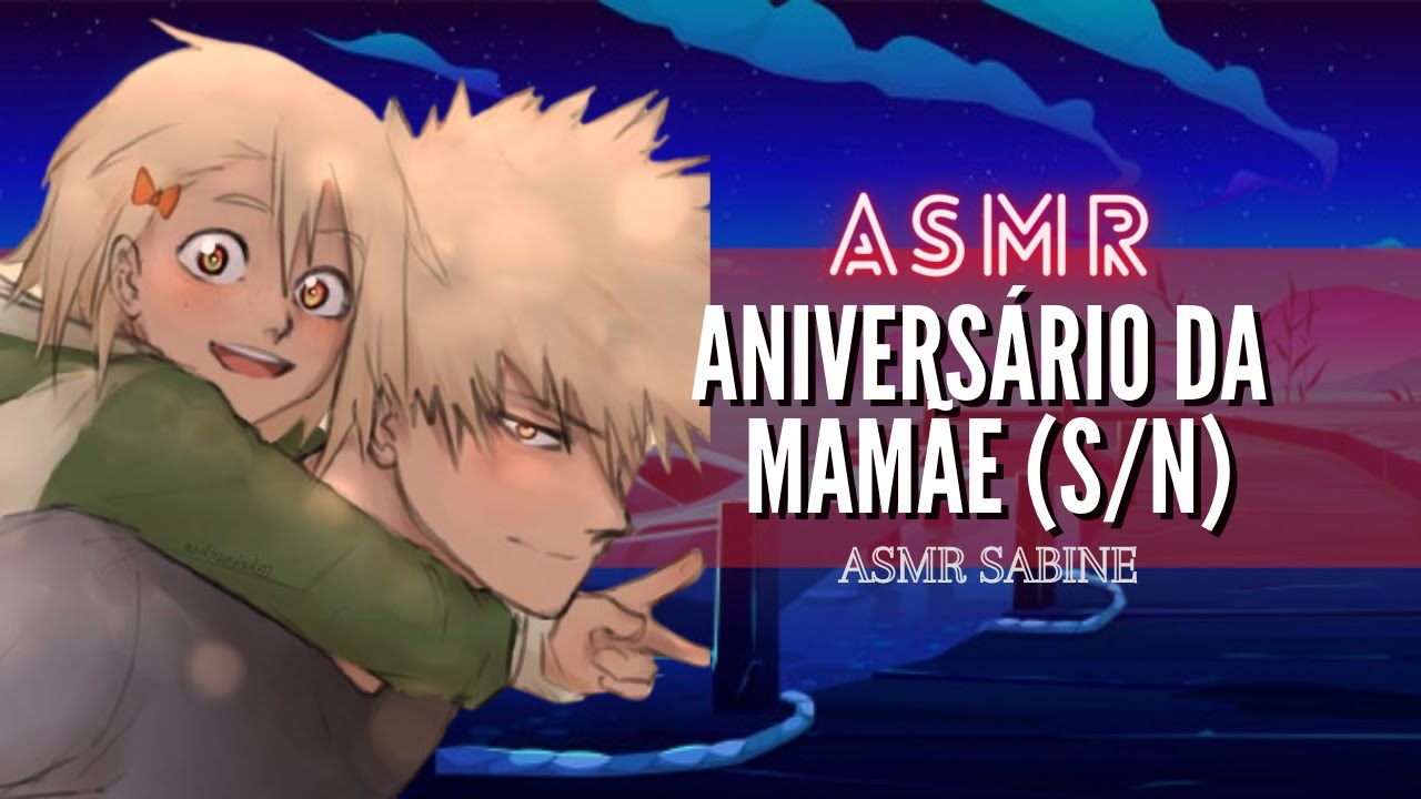 ASMR Aniversário da mamãe (S/N)| ASMR Bakugou Katsuki