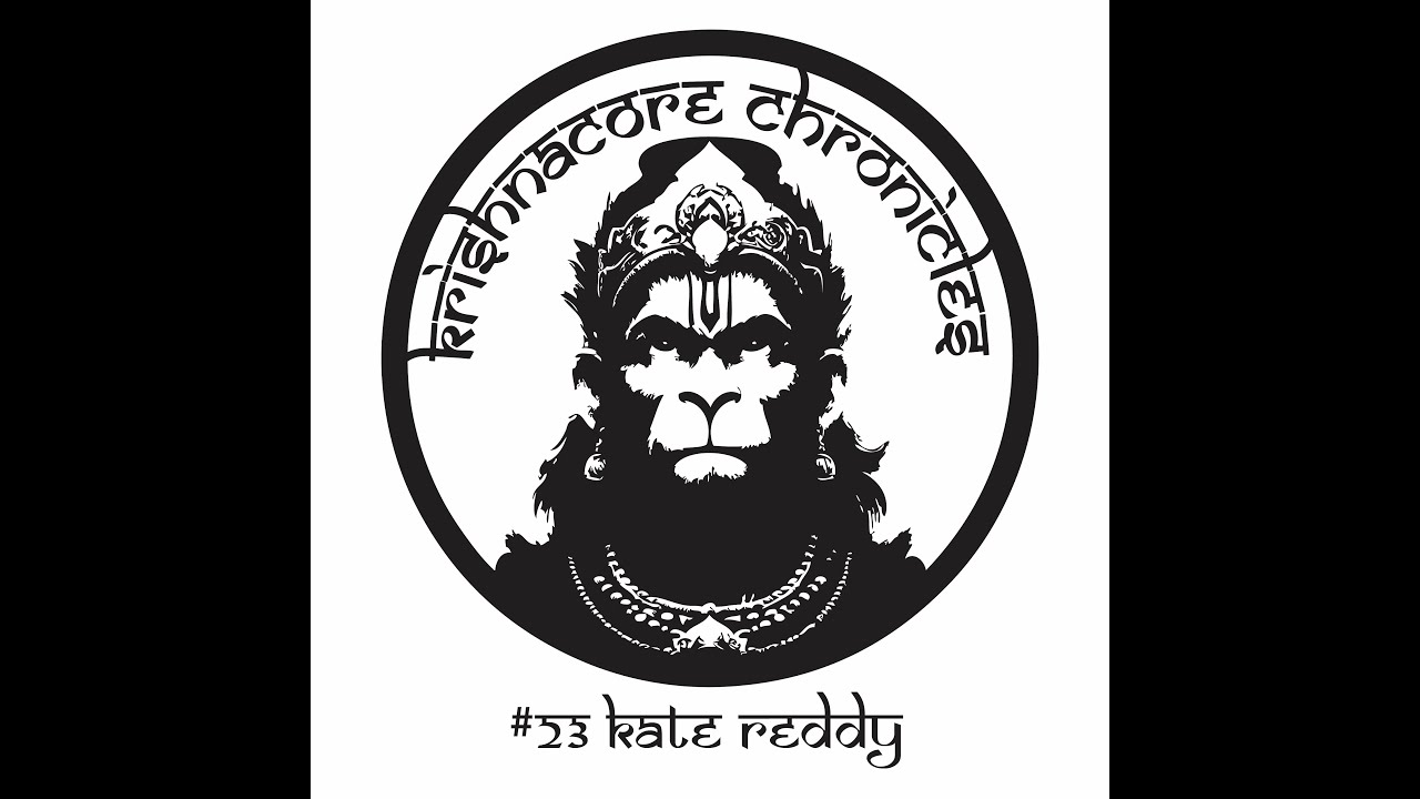 Krishnacore Chronicles #23 Kate Reddy (Keli Lalita)