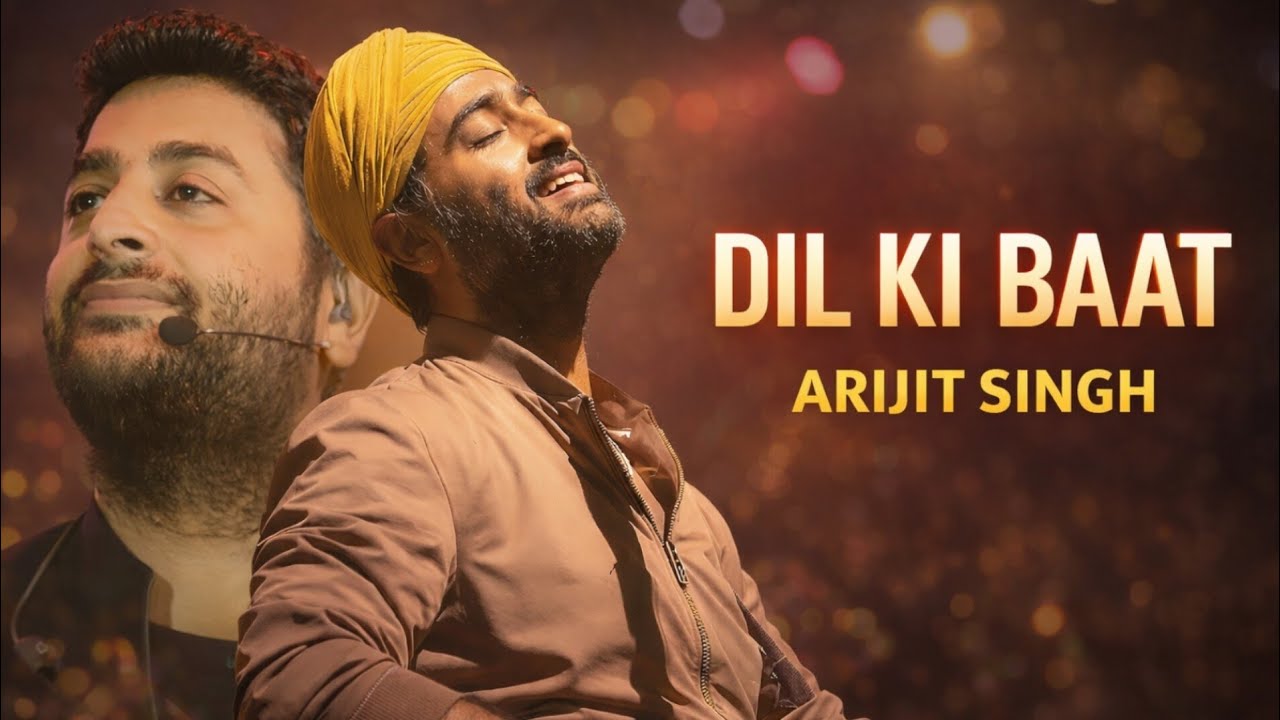 Dil Ki Baat(दिल की बात) | Arijit Singh New Romantic Song | Noor-e-Sama