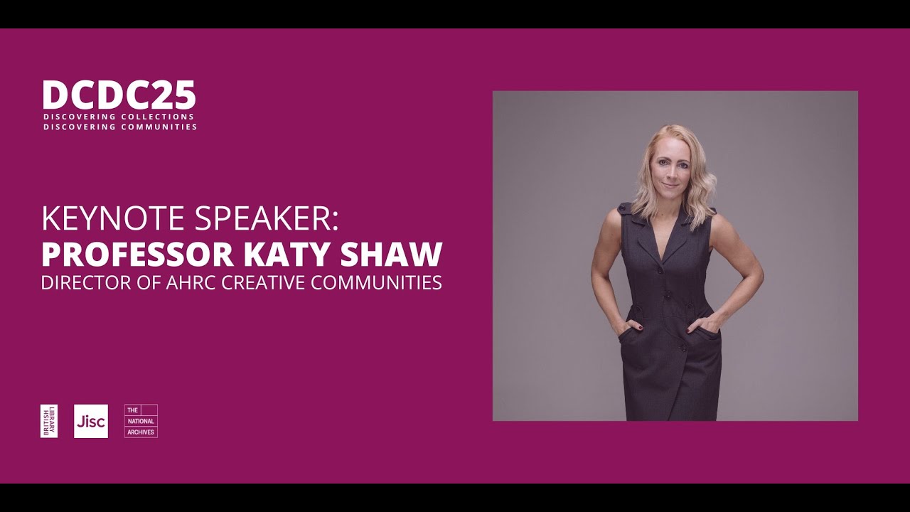 DCDC25 Keynote: Professor Katy Shaw