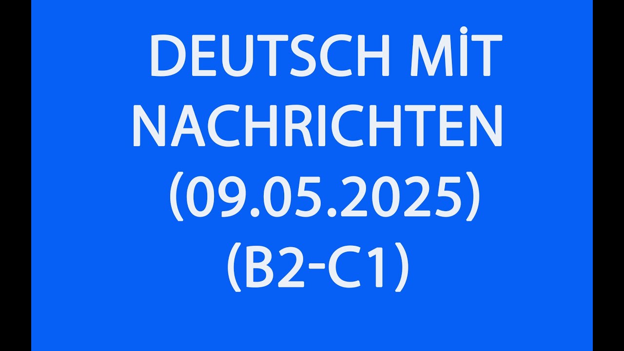 Deutsch lernen mit Nachrichten – Robert Francis Prevost ist der neue Papst | Tägliche Nachrichten