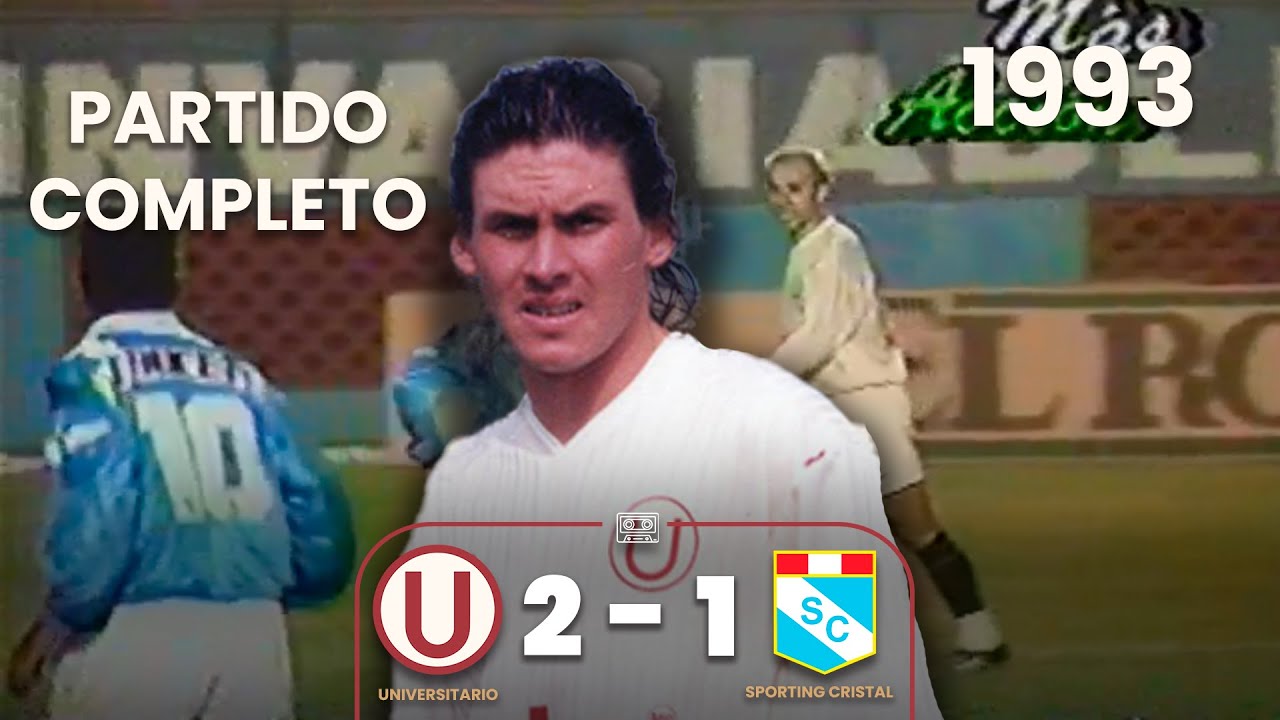 Universitario 2-1 Sporting Cristal | Año 1993 | PARTIDO COMPLETO | Doblete de Ronald Baroni ⚽🎞