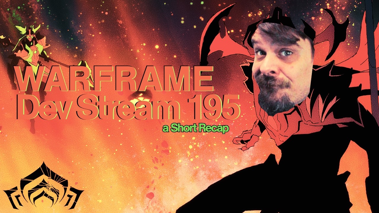 Краткий обзор 195-й трансляции разработчиков Warframe.