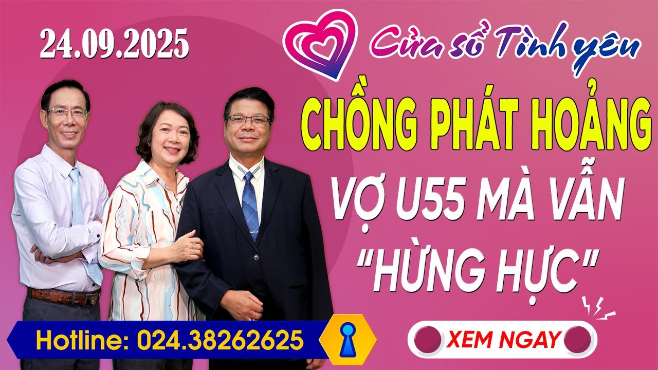 Nghe Cửa Sổ Tình Yêu Ngày 24/09/2025 | Tư Vấn Chuyên Thầm Kín | Đinh Đoàn, Hoàng Thúy Hải, Thành Văn