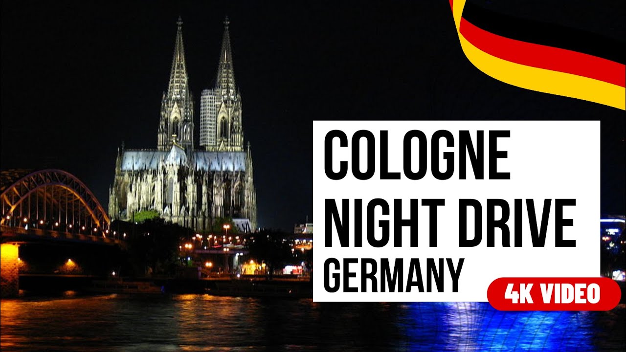 Night Drive Cologne, Germany 4K Video