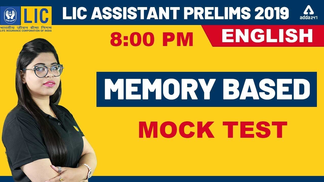 LIC Assistant 2019 (Prelims) - English - Memory #Based Mock Test