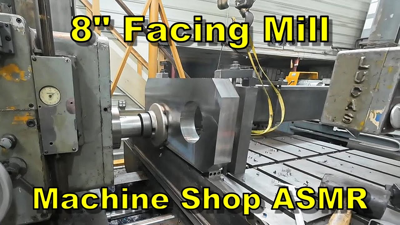 Face Milling on the Horizontal Boring Mill - The Old School Way