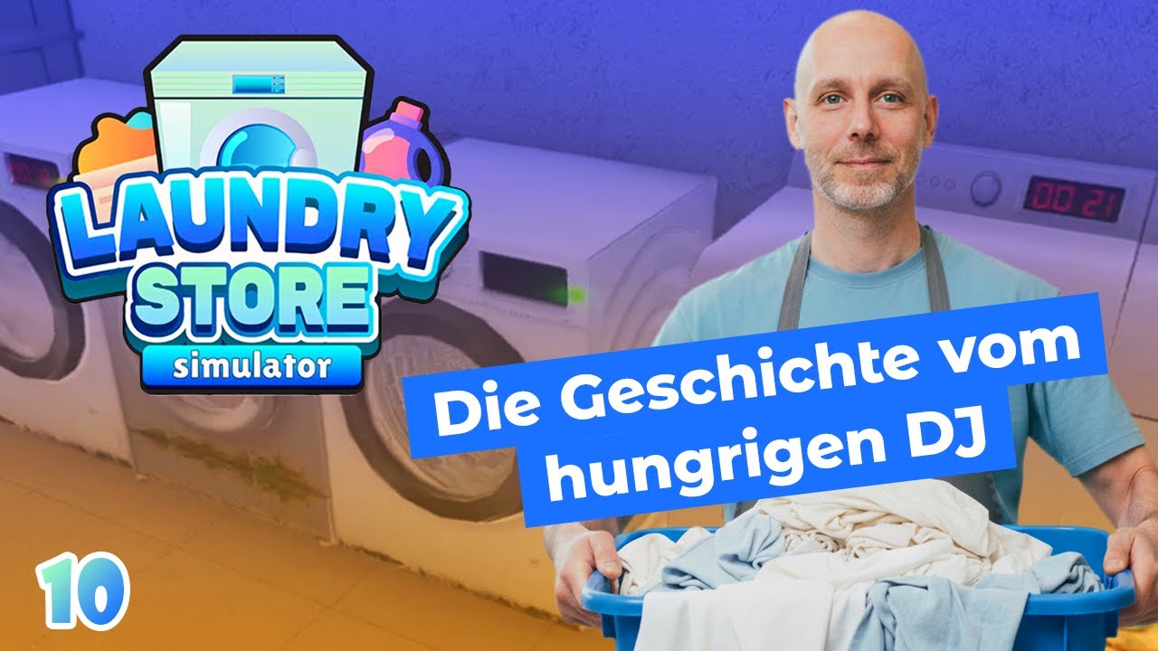 Laundry Store Simulator #10 🧺👕 Die Geschichte vom hungrigen DJ | Let's Play Deutsch