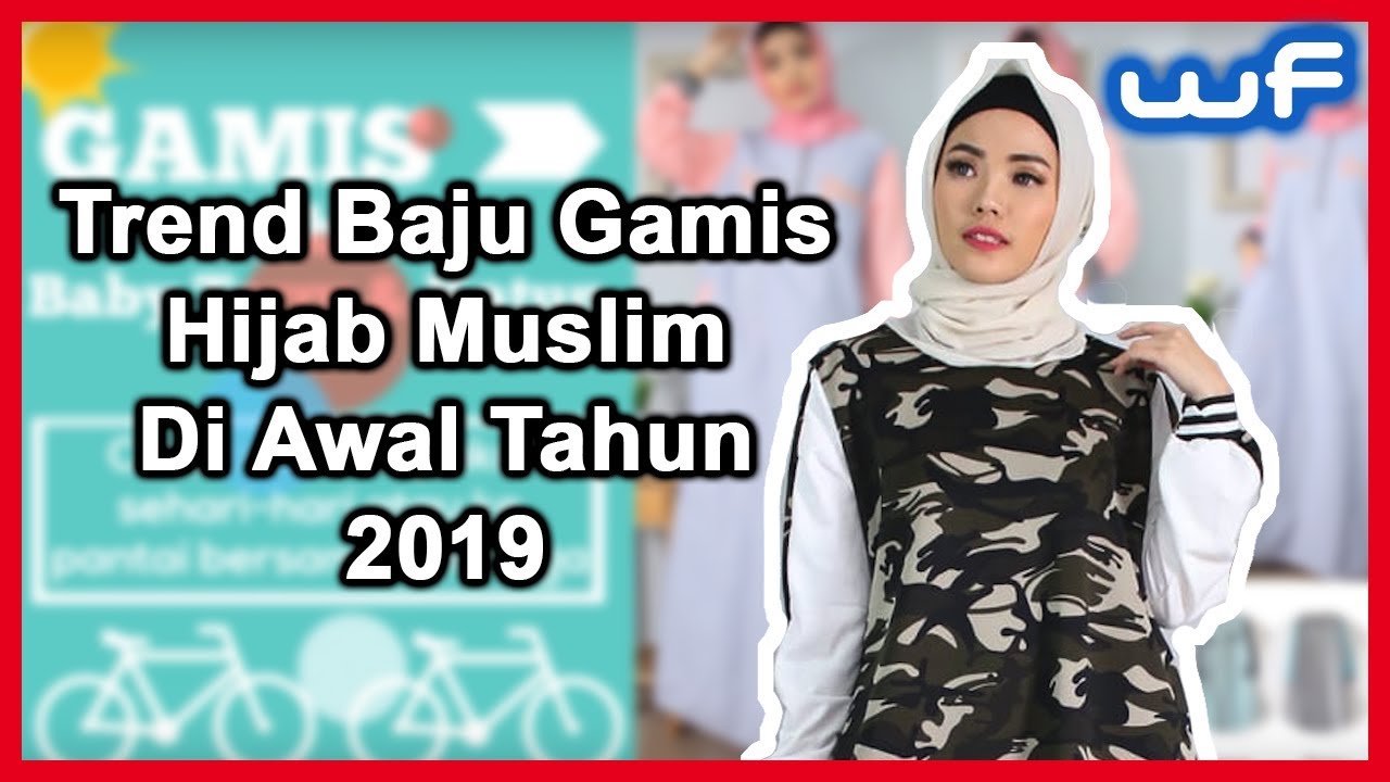Tren Model Baju Gamis Hijab Muslim Terbaru Awal 2019