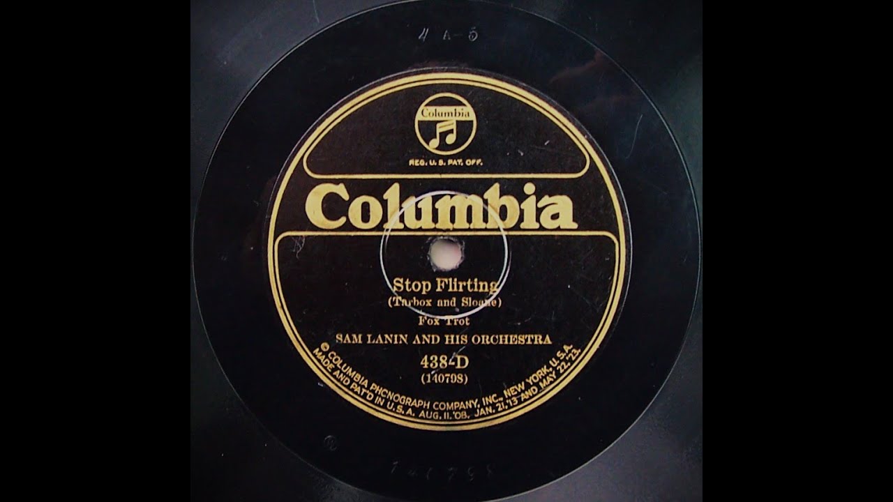 Stop Flirting - Sam Lanin and His Orchestra (1925)