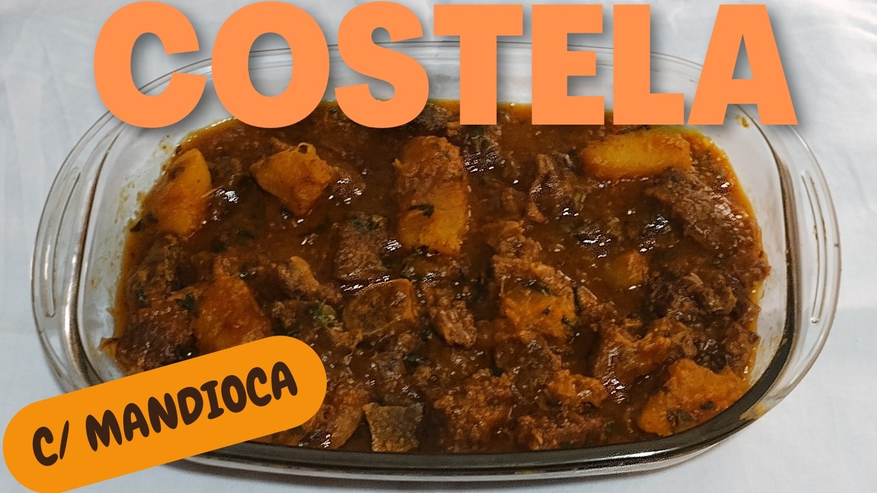 A VACA ATOLADA: RECEITA DE COSTELA COM MANDIOCA.