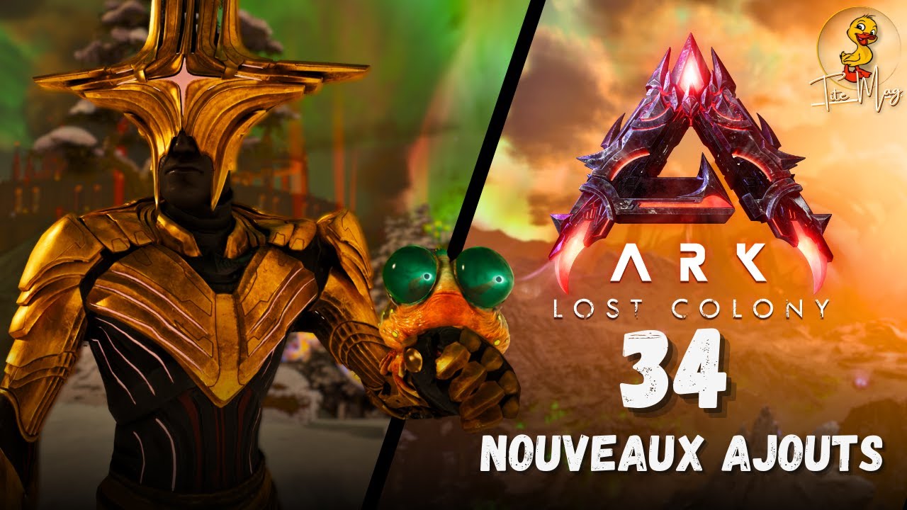 34 nouveautés arrivées avec ARK Lost Colony #lostcolony #asa #ark