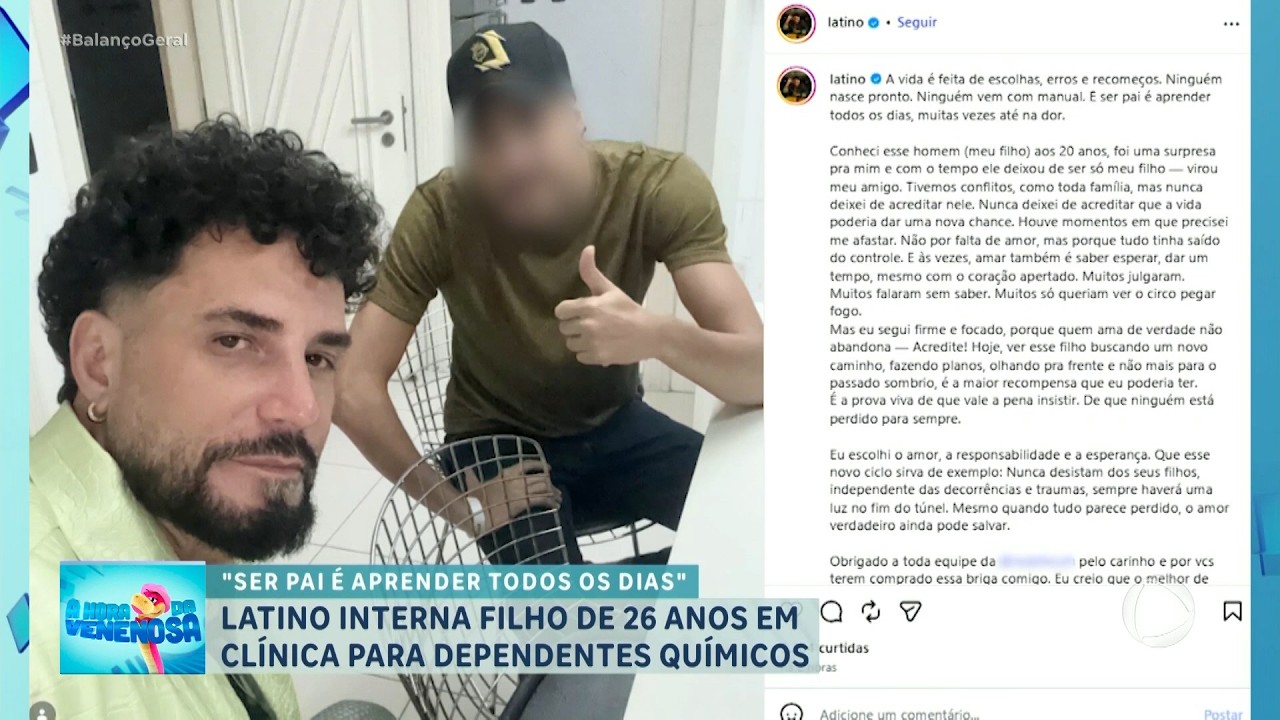A HORA DA VENENOSA: Latino quebra o silêncio e revela internação do filho em clínica
