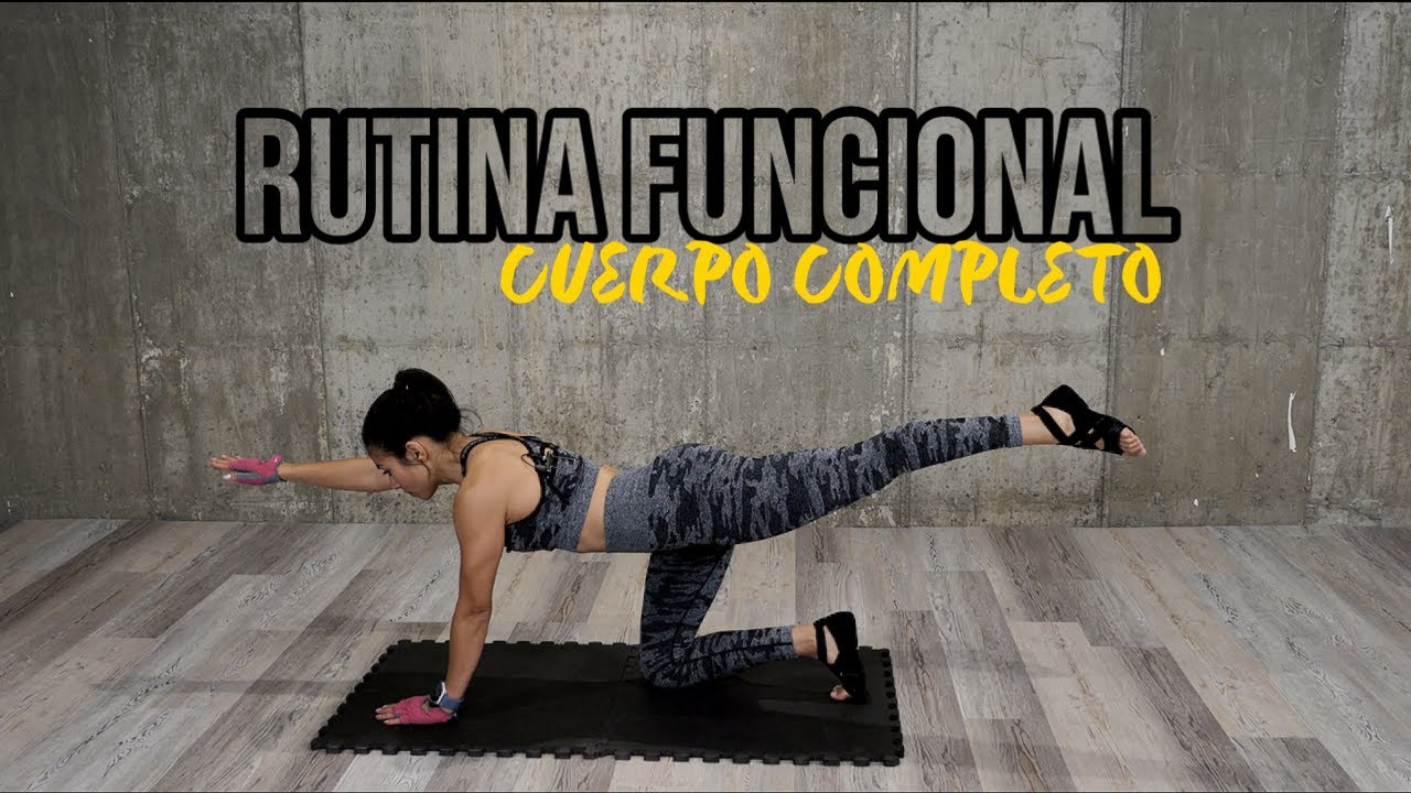 Rutina Funcional CUERPO COMPLETO