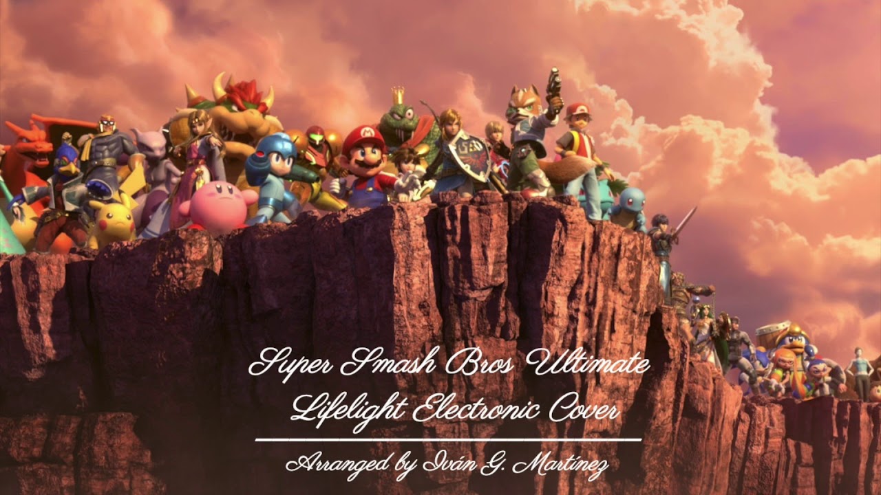 Super Smash Bros Ultimate - Lifelight - Electronic/Orchestral Version
