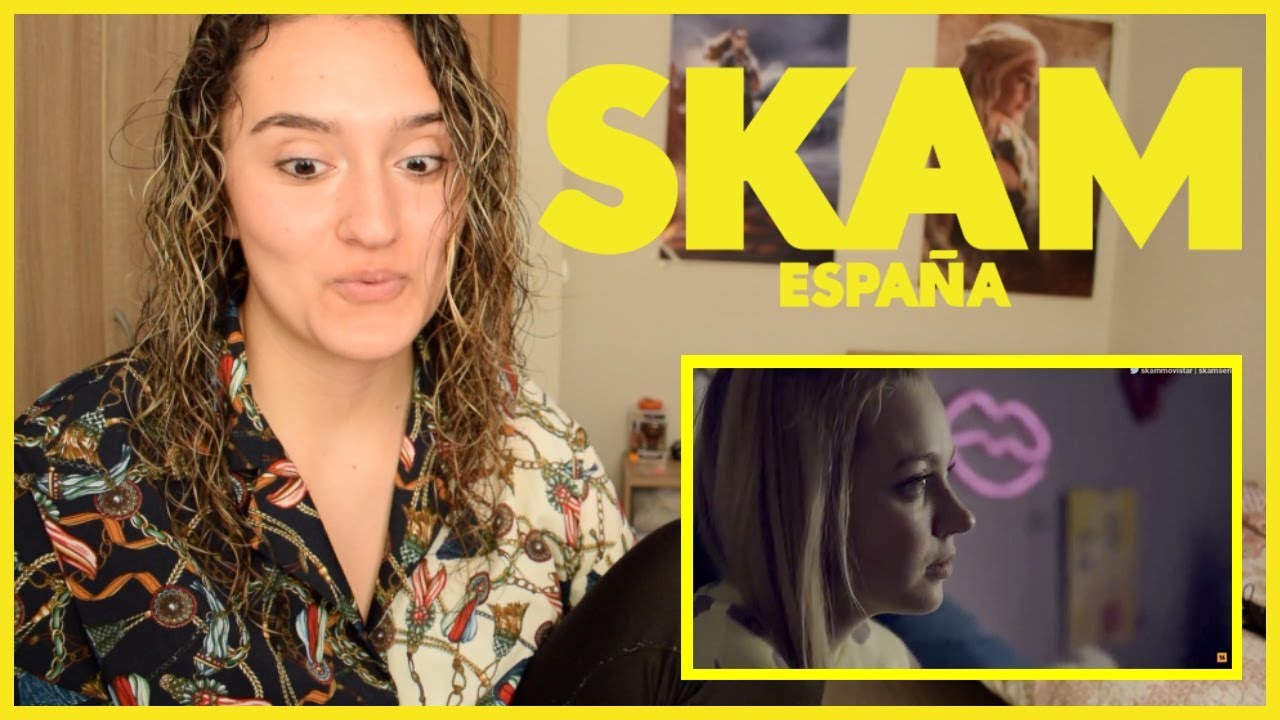 Skam España Reaction to 