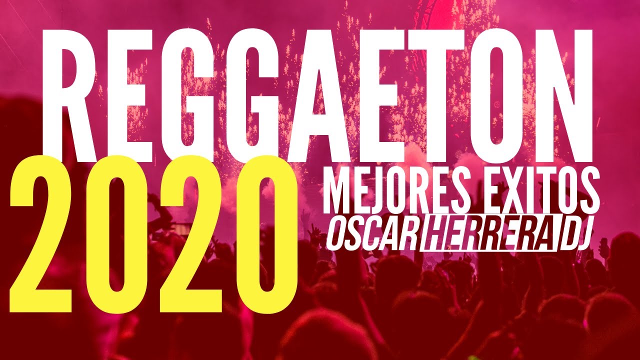 MIX REGGAETON 2020 DJ | MEJORES ÉXITOS